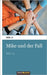 Mike und der Fall: Teil 1-5 by Mili G.