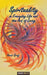 Spirituality in Everyday Life and the Art of Living by Doris Graf