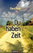 Du haben Zeit by Mara Mate