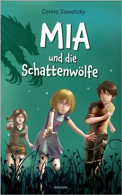 Mia und die Schattenwölfe by Sawatzky, Corina