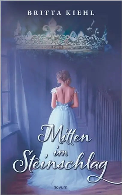 Mitten im Steinschlag by Kiehl, Britta