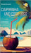 Caipirinha und Coco Loco - Brasilien Pur: Mit Hummel auf Entdeckungstour by Hummel, Michael