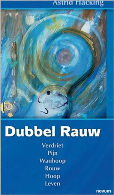Dubbel Rauw by Hacking, Astrid