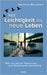 Mit Leichtigkeit ins neue Leben: Wie ich meine Trennung und Scheidung meisterte by Beatrice Bellmann