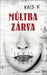 Múltba zárva by Kris K