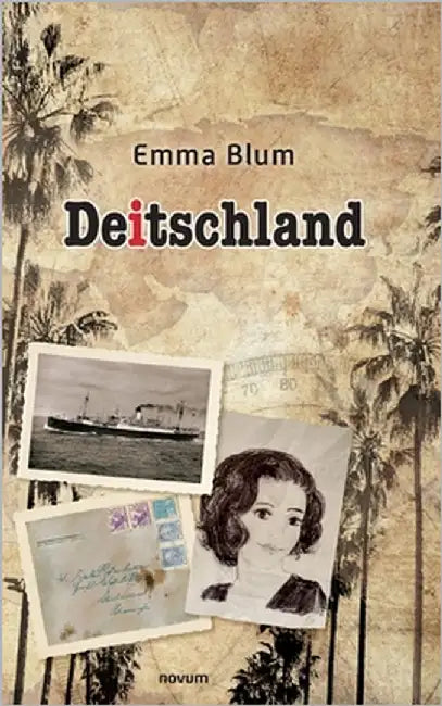Deitschland by Emma Blum