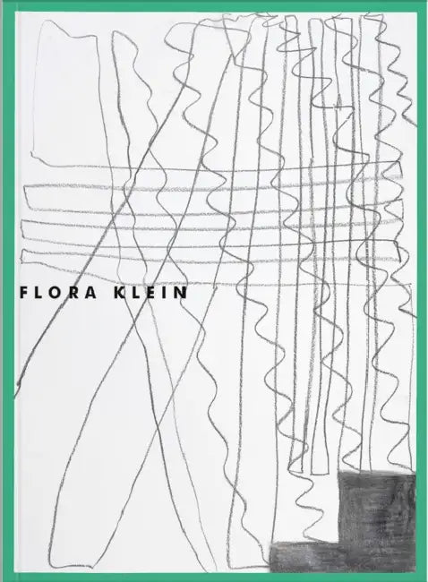 Flora Klein: Heat by Flora Klein, Melanie Ohnemus, Kristian Vistrup Madsen