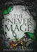 The Never Mage by Angelina J. Steffort