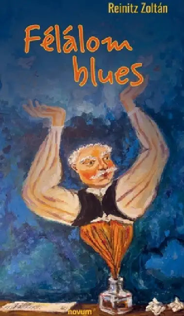 Félálom blues by Reinitz Zoltán