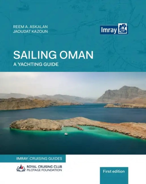 Sailing Oman - A Yachting Guide by Reem Askalan