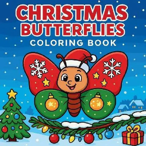 Christmas Butterflies - Coloring Book by Chris Martin