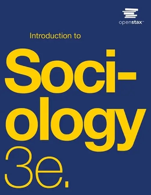 Introduction to Sociology 3e by Openstax
