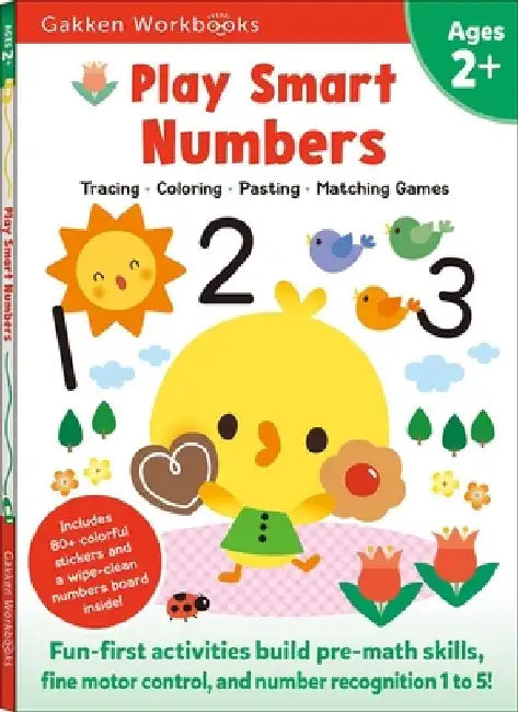 Play Smart Numbers Age 2+: Preschool Activity Workbook with Stickers for Toddler Ages 2, 3, 4: Learn Pre-Math Skills: Numbers, Counting, Tracing, by Gakken Early Childhood Experts