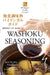 Washoku Seasoning (Bilingual Guide to Japan) by Michiko Matsuda, Naruyasu Nabeshima