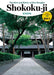 The Arts and Ethics of Zen Temples: Shokoku-Ji by Shogakukan Inc