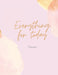 Everything for today: my daily planner by Catalina Lulurayoflife