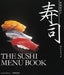 The Sushi Menu Book (Incl. English Translation) by Ikeda Publishing