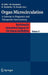 Organ Microcirculation: A Gateway to Diagnostic and Therapeutic Interventions by H. Ishii