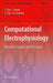 Computational Electrophysiology: Dynamical Systems and Bifurcations by Shinji Doi