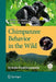 Chimpanzee Behavior in the Wild: An Audio-Visual Encyclopedia [With DVD] by Toshisada Nishida