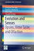 Evolution and Senses: Opsins, Bitter Taste, and Olfaction by Yoshinori Shichida, Takahiro Yamashita, Hiroo Imai