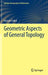 Geometric Aspects of General Topology by Katsuro Sakai