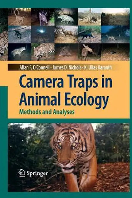 Camera Traps in Animal Ecology: Methods and Analyses by Allan F. O'Connell