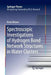 Spectroscopic Investigations of Hydrogen Bond Network Structures in Water Clusters by Kenta Mizuse