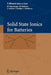 Solid State Ionics for Batteries by T.Minami, M.Tatsumisago