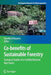 Co-Benefits of Sustainable Forestry: Ecological Studies of a Certified Bornean Rain Forest by Kanehiro Kitayama