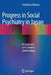 Progress in Social Psychiatry in Japan: An Approach to Psychiatric Epidemiology by Yoshibumi Nakane