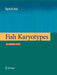 Fish Karyotypes: A Check List by Ryoichi Arai