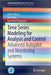 Time Series Modeling for Analysis and Control: Advanced Autopilot and Monitoring Systems by Kohei Ohtsu