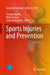 Sports Injuries and Prevention by Kazuyuki Kanosue