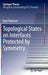 Topological States on Interfaces Protected by Symmetry by Ryuji Takahashi