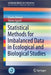 Statistical Methods for Imbalanced Data in Ecological and Biological Studies by Osamu Komori