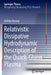 Relativistic Dissipative Hydrodynamic Description of the Quark-Gluon Plasma by Akihiko Monnai