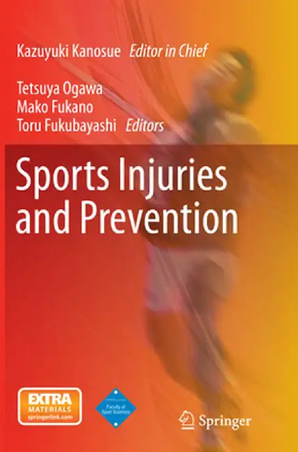 Sports Injuries and Prevention by Kazuyuki Kanosue