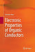 Electronic Properties of Organic Conductors by Takehiko Mori
