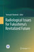 Radiological Issues for Fukushima's Revitalized Future by Tomoyuki Takahashi