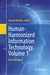 Human-Harmonized Information Technology, Volume 1: Vertical Impact by Toyoaki Nishida