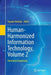 Human-Harmonized Information Technology, Volume 2: Horizontal Expansion by Toyoaki Nishida