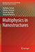Multiphysics in Nanostructures by Yoshitaka Umeno