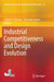 Industrial Competitiveness and Design Evolution by Takahiro Fujimoto