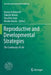 Reproductive and Developmental Strategies: The Continuity of Life by Kazuya Kobayashi