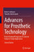 Advances for Prosthetic Technology: From Historical Perspective to Current Status to Future Application by Robert Lemoyne, Timothy Mastroianni