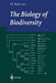 The Biology of Biodiversity by M. Kato
