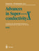 Advances in Superconductivity X: Proceedings of the 10th International Symposium on Superconductivity (ISS '97), October 27-30, 1997, Gifu Volume 1-3 by Kozo Osamura