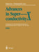 Advances in Superconductivity X: Proceedings of the 10th International Symposium on Superconductivity (ISS '97), October 27-30, 1997, Gifu Volume 1-3 by Kozo Osamura