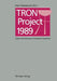 Tron Project 1989: Open-Architecture Computer Systems by Ken Sakamura